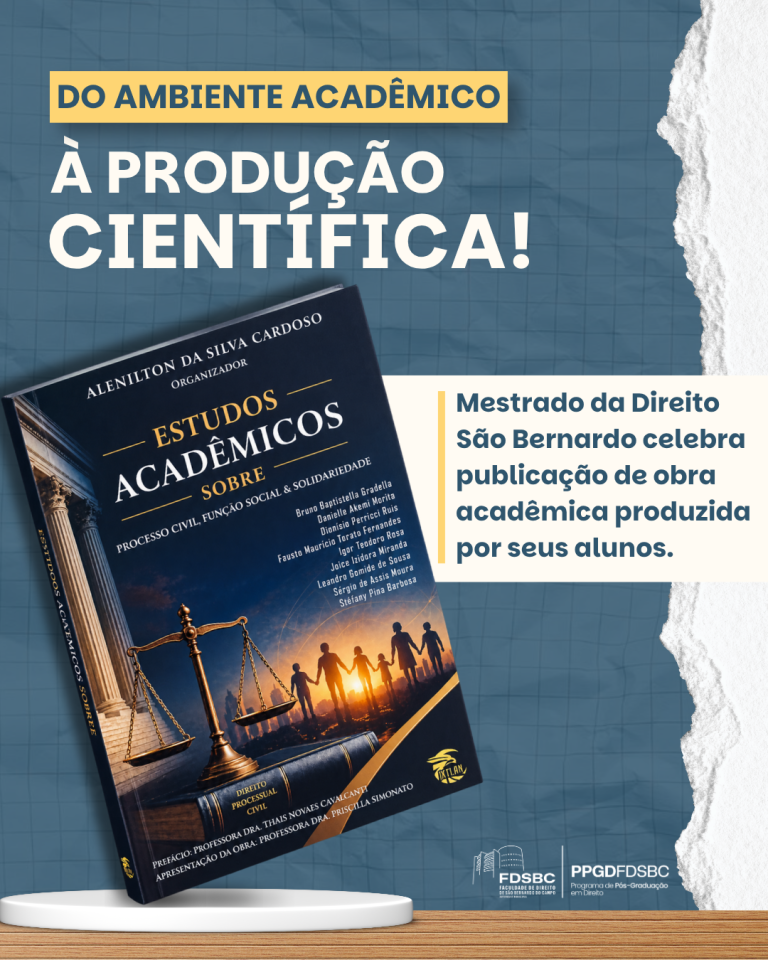 Mestrado da Direito São Bernardo reúne pesquisas de alunos em livro sobre processo civil, função social e solidariedade